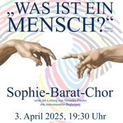 Chorkonzert – Sophie-Barat-Chor _ Was ist ein Mensch? – Musikalische Antworten – Kleiner Michel 2025