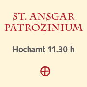 Sankt Ansgar Patrozinium, 8.2.2026 im Hochamt am Kleinen Michel